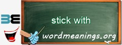 WordMeaning blackboard for stick with